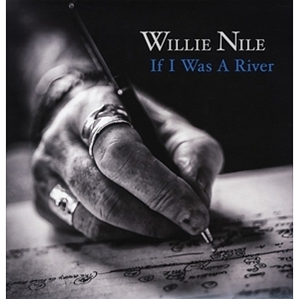 If I Was A River (Lp+Cd) (Vinyl), Willie Nile