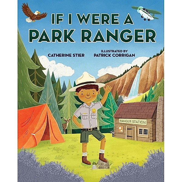 If I Were a Park Ranger, Catherine Stier