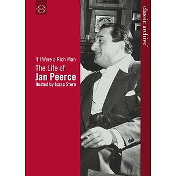 If I Were a Rich Man - The Life of Jan Peerce, Jan Peerce