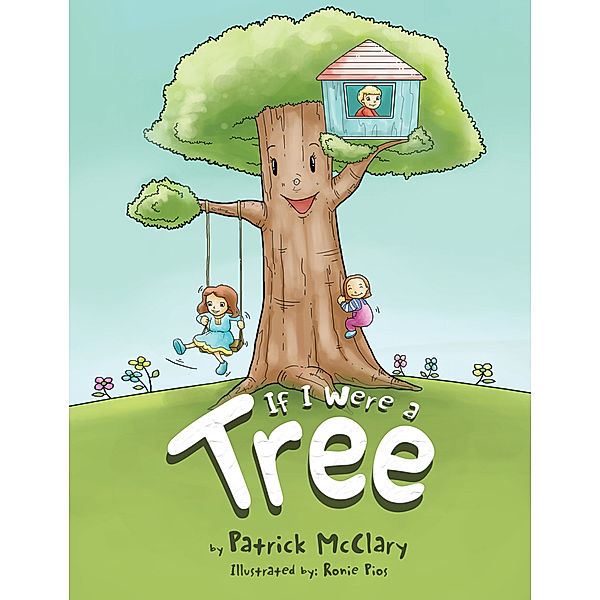 If I Were a Tree, Patrick McClary