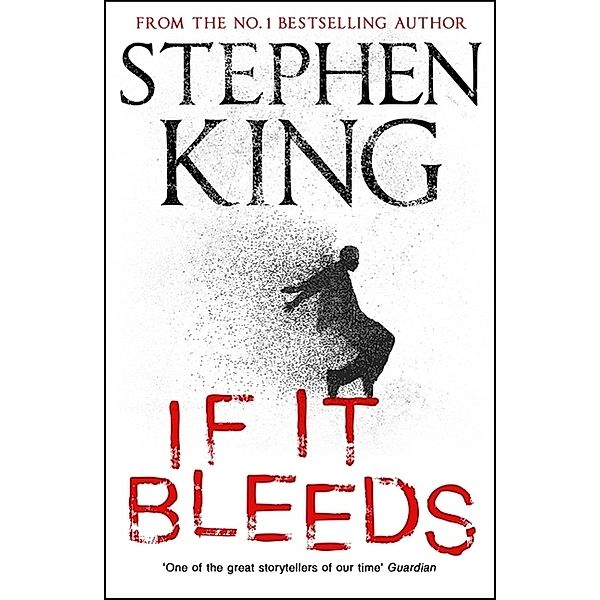 If It Bleeds, Stephen King