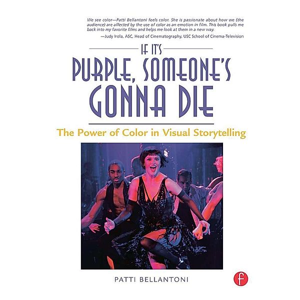If It's Purple, Someone's Gonna Die, Patti Bellantoni
