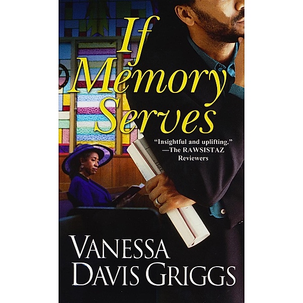 If Memory Serves / Blessed Trinity, Vanessa Davis Griggs