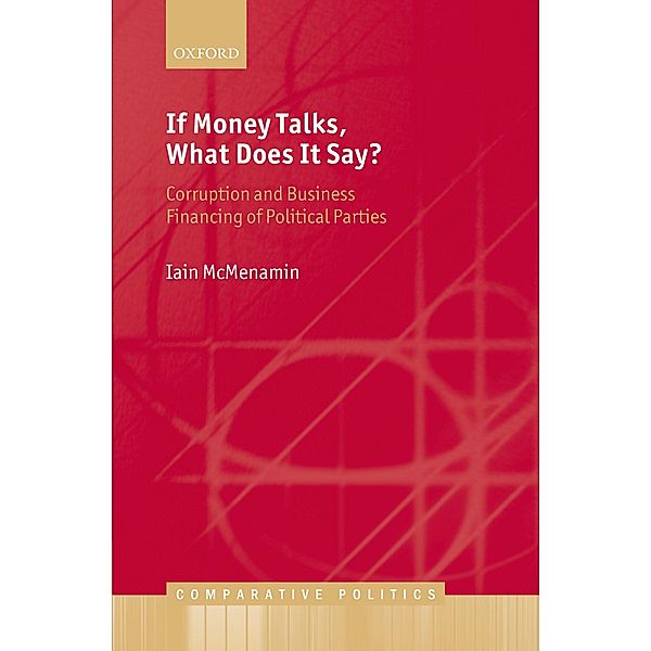 If Money Talks, What Does it Say? / Comparative Politics, Iain Mcmenamin