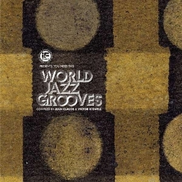 If Music Presents: You Need This  World Jazz Groov (Vinyl), Jean-Claude & Victor Kiswell