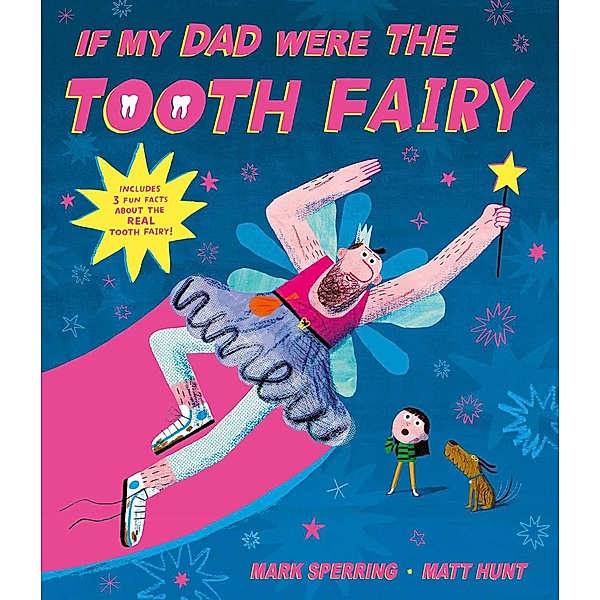 If My Dad Were The Tooth Fairy, Mark Sperring