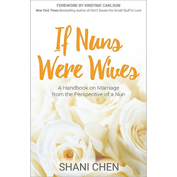 If Nuns Were Wives, Shani Chen