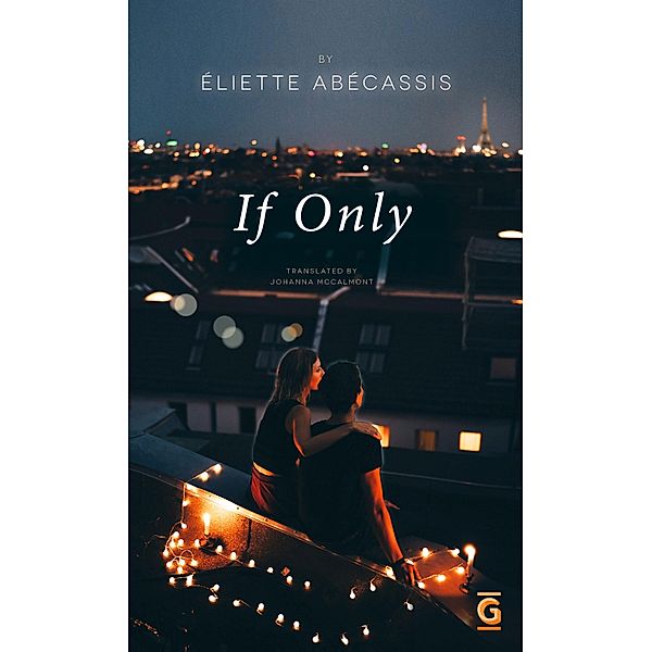 If Only, Éliette Abécassis