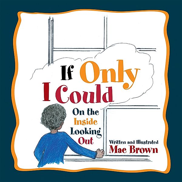 If Only I Could, Mae Brown