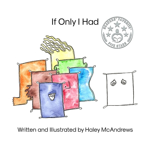 If Only I Had, Haley McAndrews