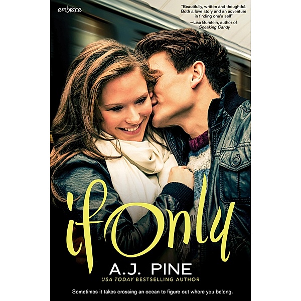 If Only / If Only Bd.1, A. J. Pine