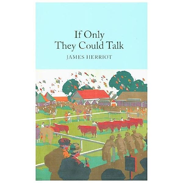 If Only They Could Talk, James Herriot