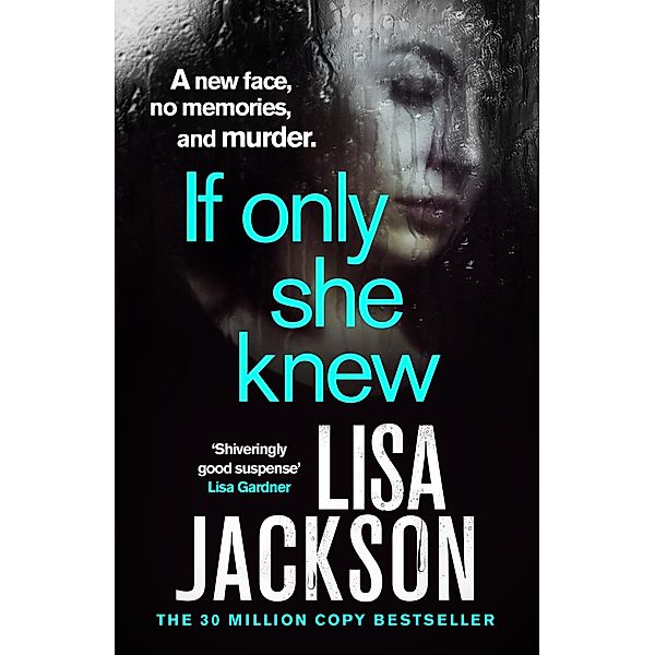 If She Only Knew, Lisa Jackson