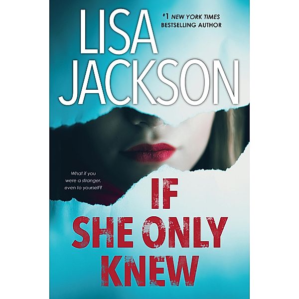 If She Only Knew / The Cahills Bd.1, Lisa Jackson