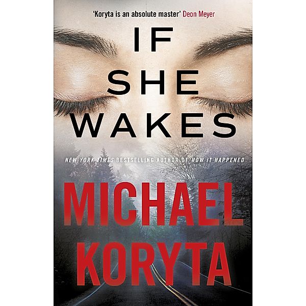 If She Wakes, Michael Koryta