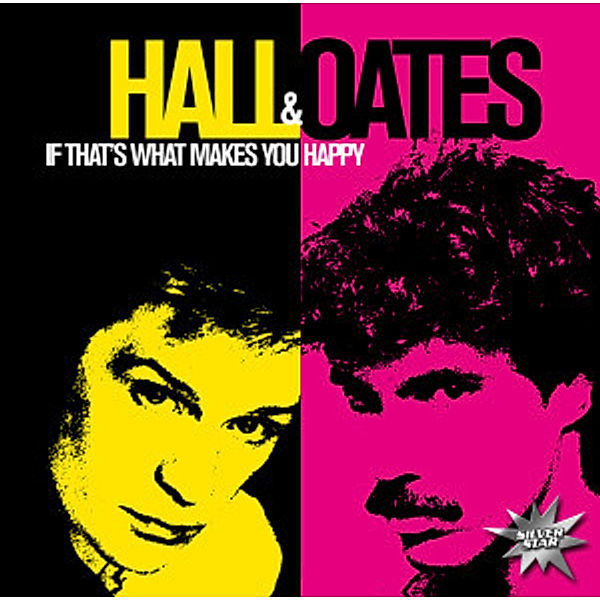 If That'S What Makes You Happy, Hall & Oates