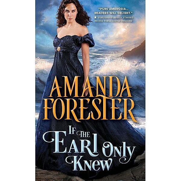 If the Earl Only Knew / The Daring Marriages, Amanda Forester