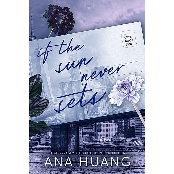If the Sun Never Sets, Ana Huang