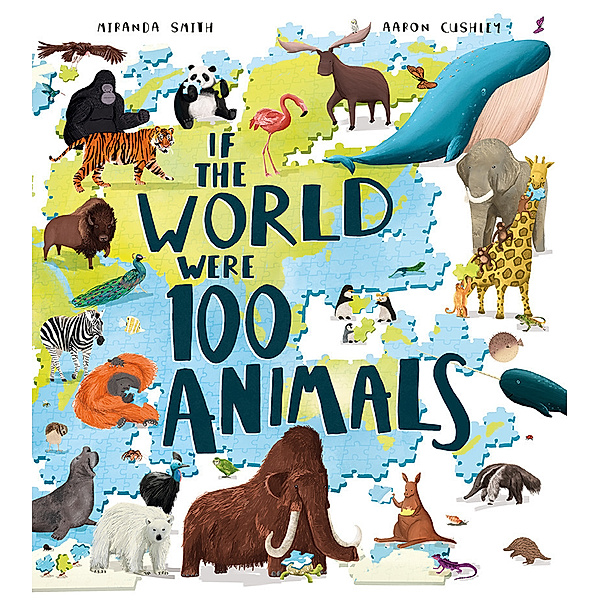 If the World Were 100 Animals, Miranda Smith