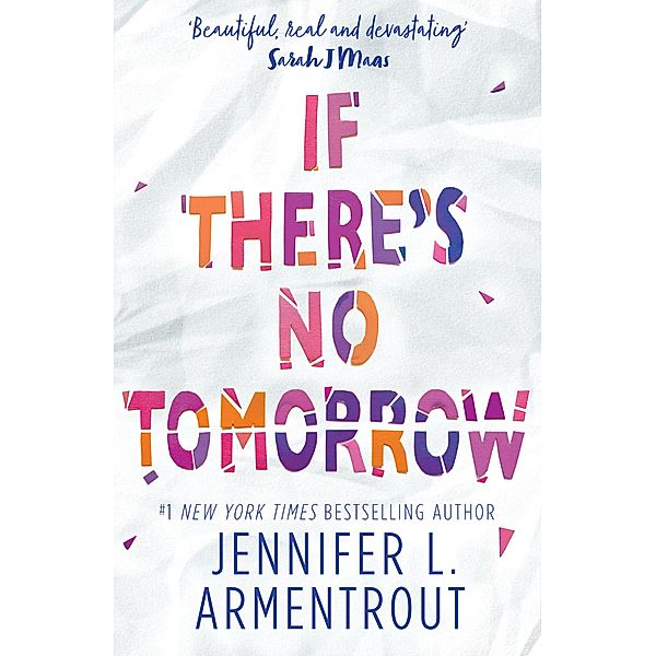 If There's No Tomorrow, Jennifer L. Armentrout