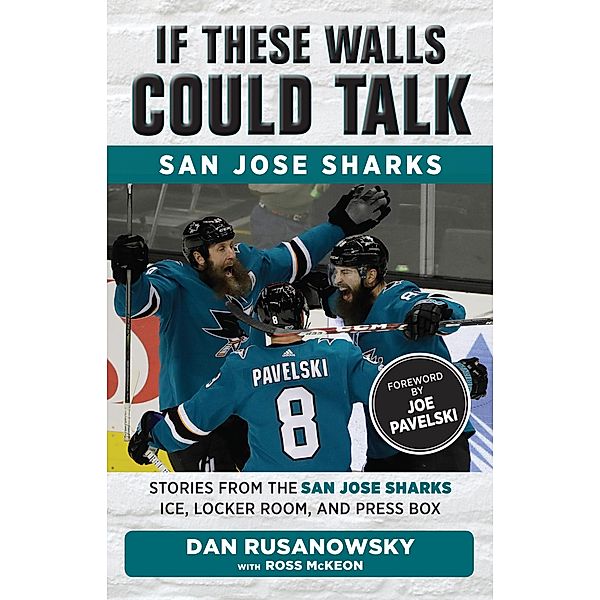If These Walls Could Talk: San Jose Sharks, Ross McKeon