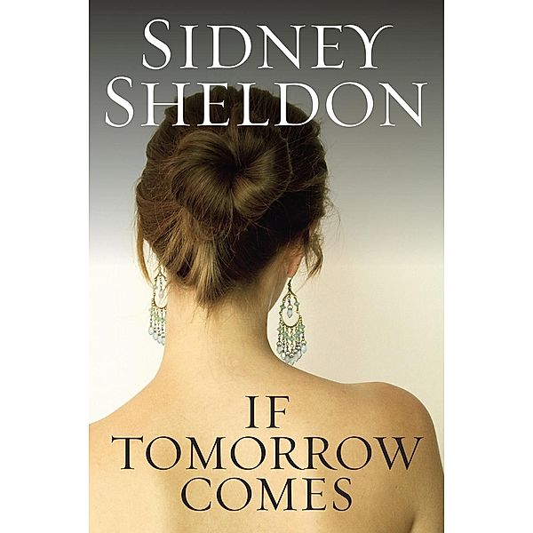 If Tomorrow Comes, Sidney Sheldon