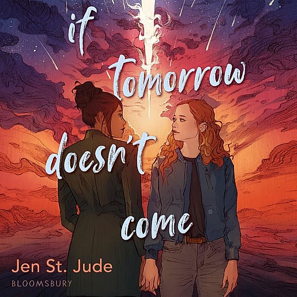 If Tomorrow Doesn't Come, Jen St. Jude