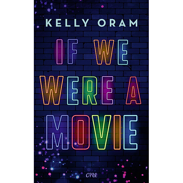 If we were a movie, Kelly Oram