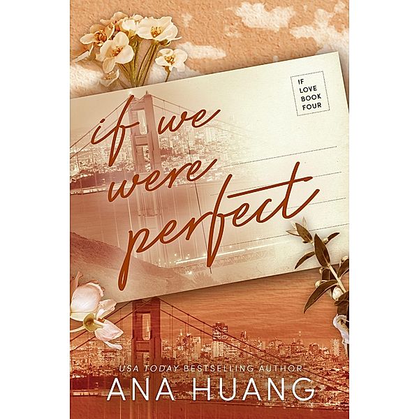 If We Were Perfect, Ana Huang