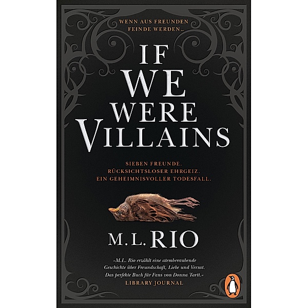 If We Were Villains. Wenn aus Freunden Feinde werden, M. L. Rio