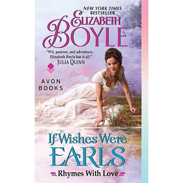 If Wishes Were Earls / Rhymes With Love, Elizabeth Boyle