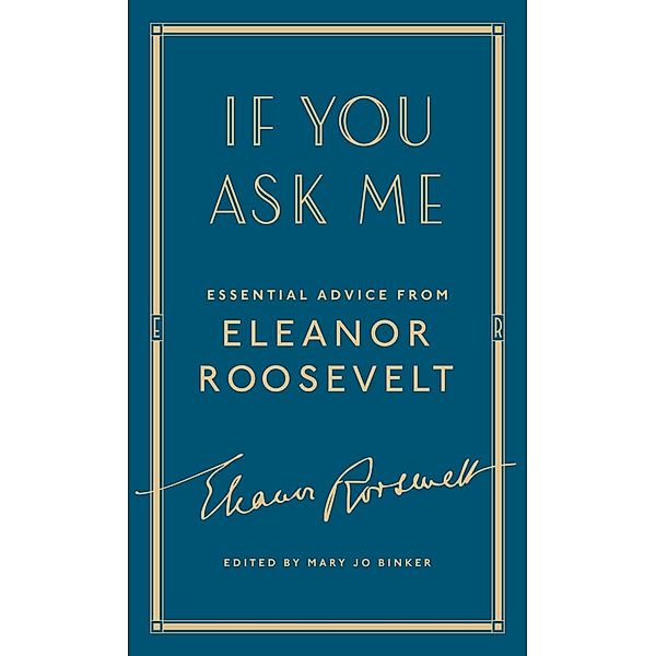 If You Ask Me, Eleanor Roosevelt