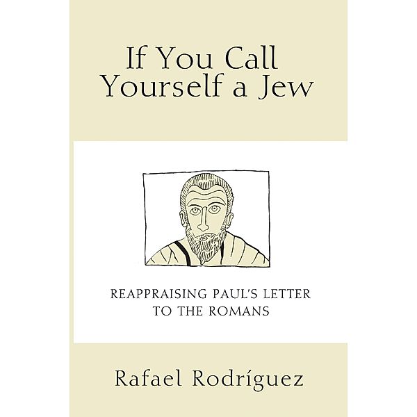 If You Call Yourself a Jew, Rafael Rodríguez