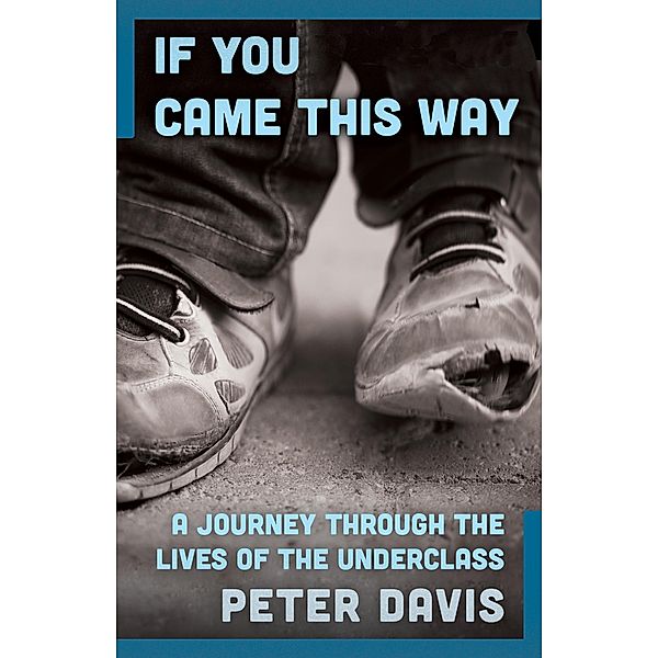 If You Came This Way, Peter Davis