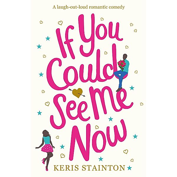 If You Could See Me Now, Keris Stainton