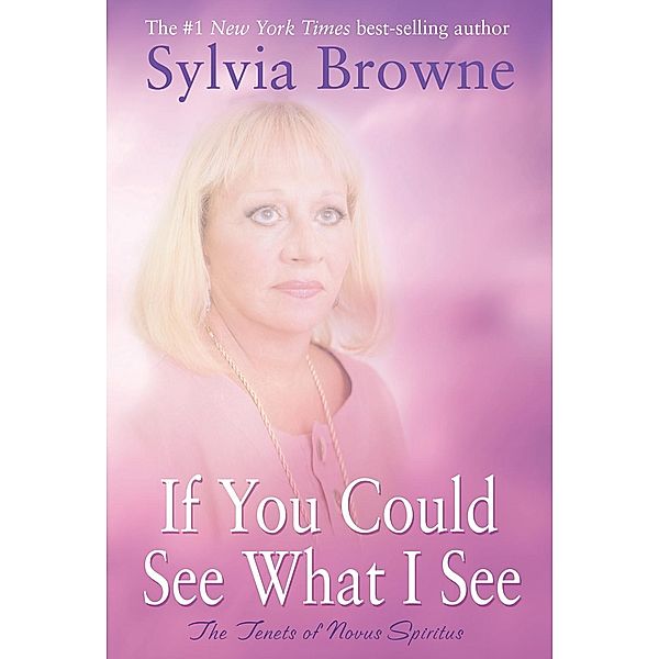 If You Could See What I See, Sylvia Browne