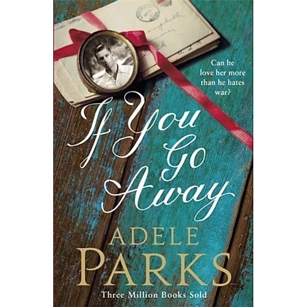 If You Go Away, Adele Parks