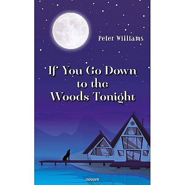 If You Go Down to the Woods Tonight, Peter Williams