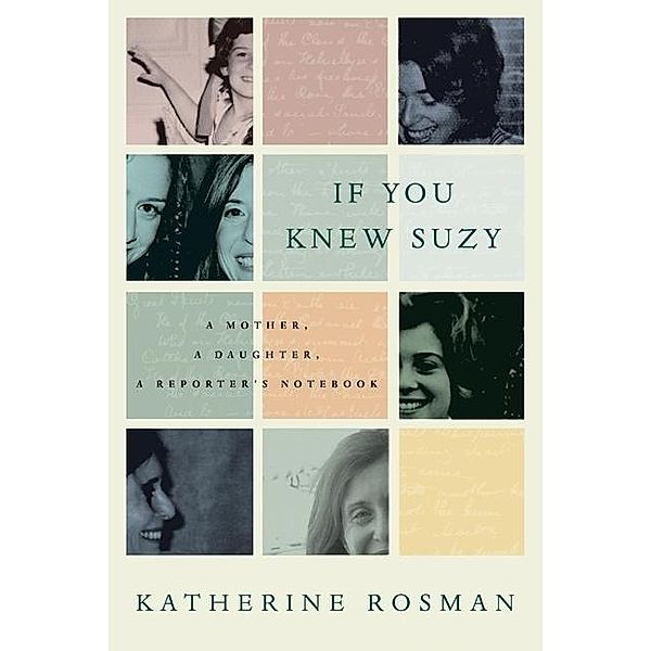 If You Knew Suzy, Katherine Rosman