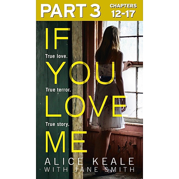 If You Love Me: Part 3 of 3, Alice Keale