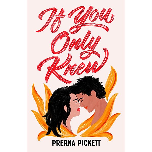 If You Only Knew, Prerna Pickett