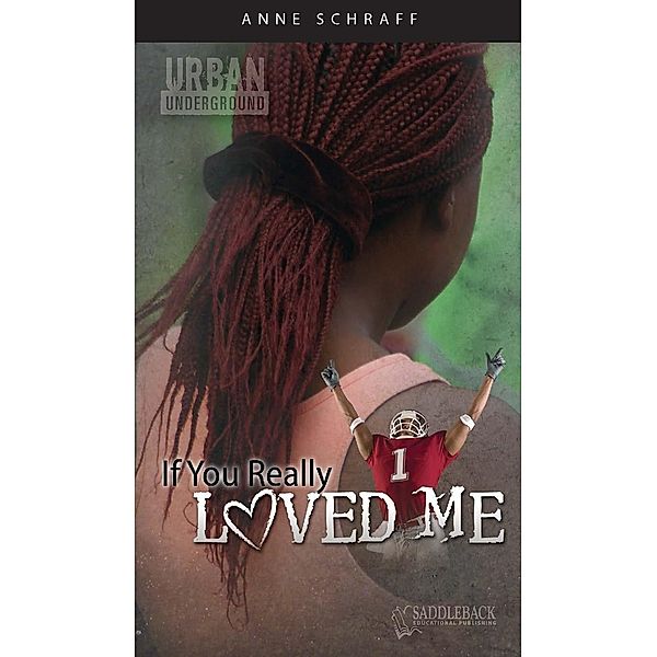 If You Really Loved Me, Anne Schraff Anne