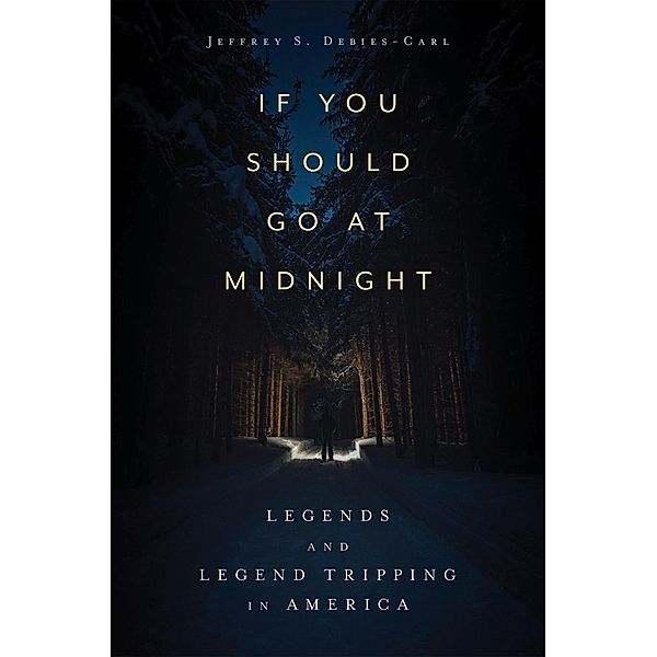 If You Should Go at Midnight, Jeffrey S. Debies-Carl