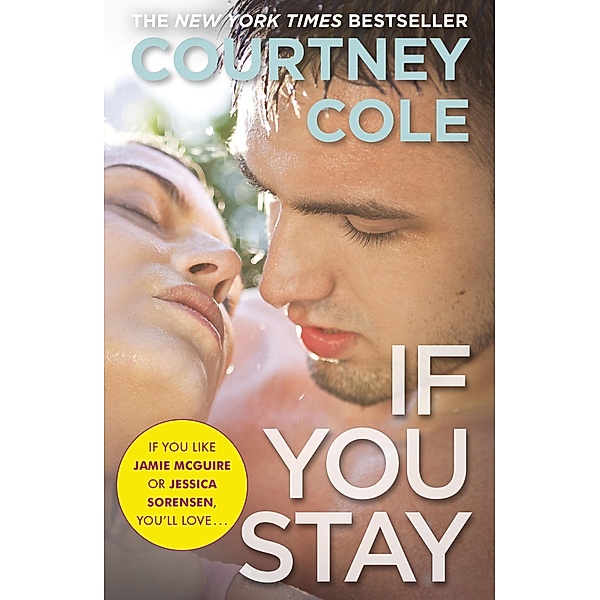 If You Stay / Beautifully Broken, Courtney Cole