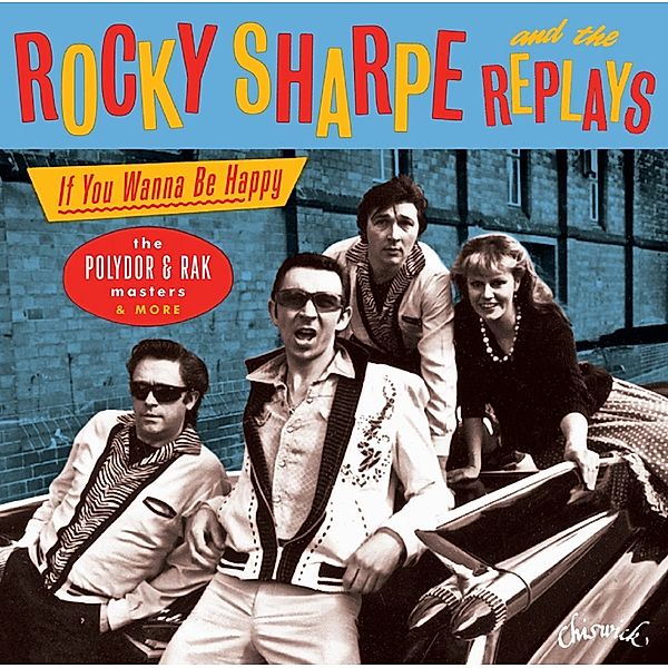 If You Wanna Be Happy-Polydor & Rak Masters, Rocky Sharpe & The Replays