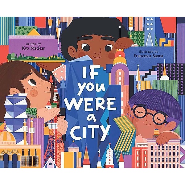 If You Were a City, Kyo Maclear