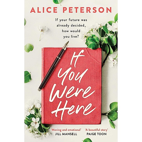 If You Were Here, Alice Peterson