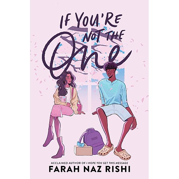 If You're Not the One, Farah Naz Rishi