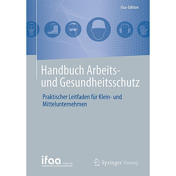 ifaa-Edition / Handbuch Arbeits- und Gesundheitsschutz