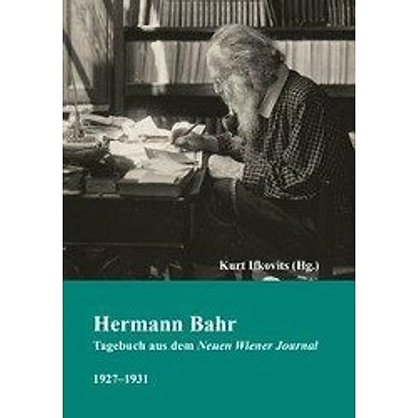 Ifkovits, K: Tagebuch aus dem Neuen Wiener Journal, Hermann Bahr